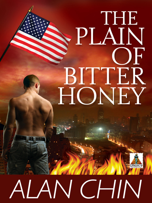 Title details for The Plain of Bitter Honey by Alan Chin - Available